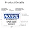 Signmission Warehouse Open Door Slowly, 10 in W x Rectangle, Aluminum OS-2PACK-NS-A-710-L-18900 - alternate 2